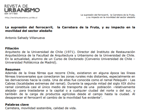 La supresión del ferrocarril, la Carretera de la Fruta, y su impacto en la movilidad del sector aledaño, Antonio Sahady