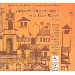 Patrimonio arquitectónico de la Sexta Región, 2° parte