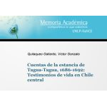 Cuentas de la estancia de Tagua Tagua, 1686-1692...